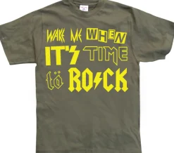 Wake Me When ItÂ´s Time To Rock! T-Shirt