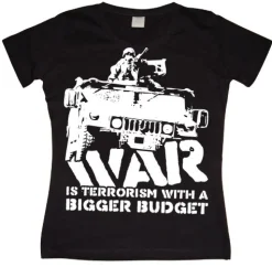 War Is Terrorism Girly T-shirt
