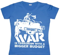 War Is Terrorism Girly T-shirt