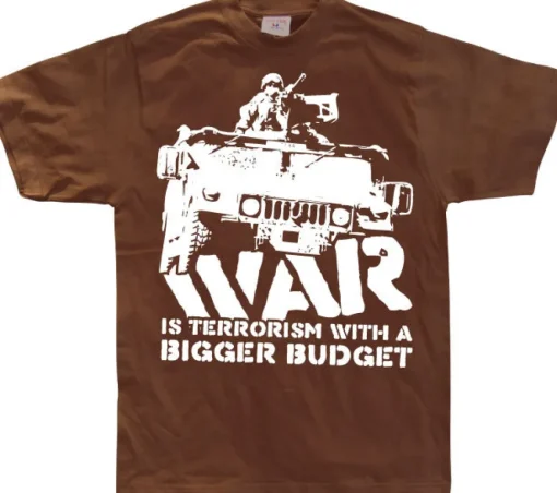 War Is Terrorism T-Shirt