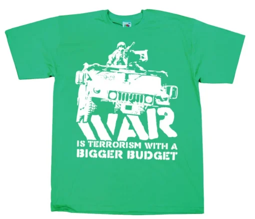 War Is Terrorism T-Shirt