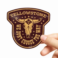 We Don't Choose The Way Sticker
