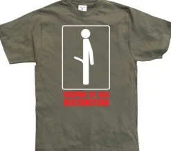 Weapon of ass destruction. T-Shirt