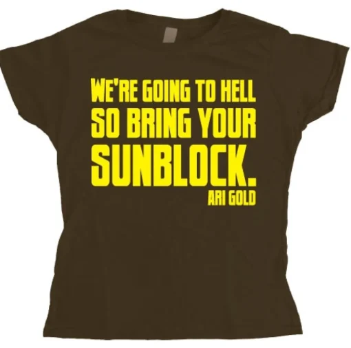 WeÂ´re Going To Hell... Girly T-shirt