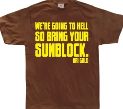 WeÂ´re Going To Hell... T-Shirt