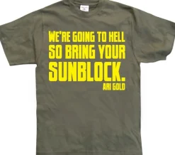 WeÂ´re Going To Hell... T-Shirt