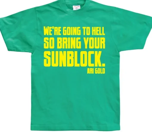 WeÂ´re Going To Hell... T-Shirt