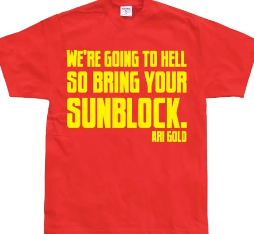 WeÂ´re Going To Hell... T-Shirt