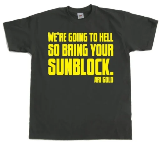 WeÂ´re Going To Hell... T-Shirt