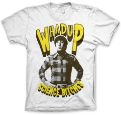 Whadup Science Bitches T-Shirt