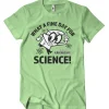 What A Fine Day For Science T-Shirt