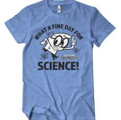 What A Fine Day For Science T-Shirt