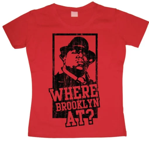 Where Brooklyn At Girly T-shirt