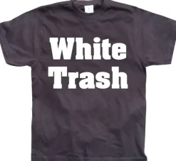 White Trash T-Shirt