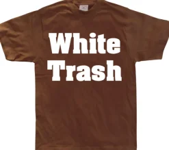 White Trash T-Shirt