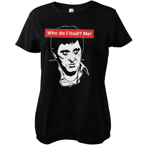 Who Do I Trust? Me! Girly Tee