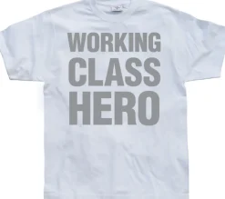 Working Class Hero T-Shirt