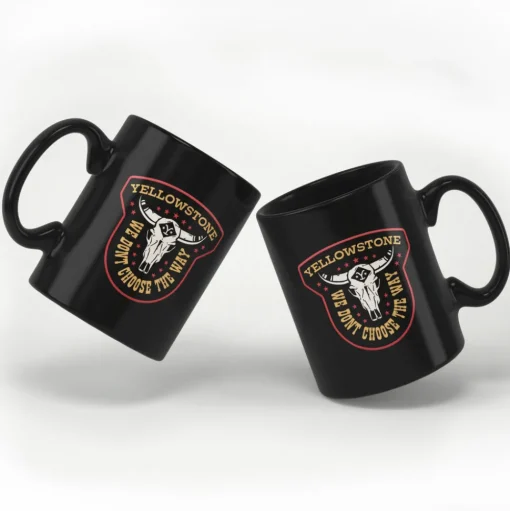 Yellowstone - We Don't Choose The Way Mug