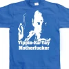 Yippe-Ka-Yay Motherfucker T-Shirt