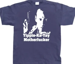 Yippe-Ka-Yay Motherfucker T-Shirt