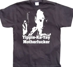 Yippe-Ka-Yay Motherfucker T-Shirt