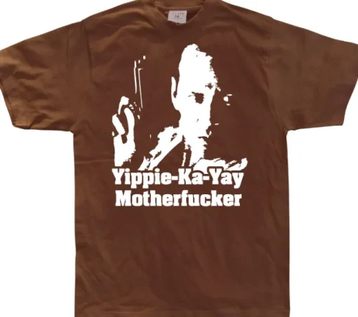 Yippe-Ka-Yay Motherfucker T-Shirt