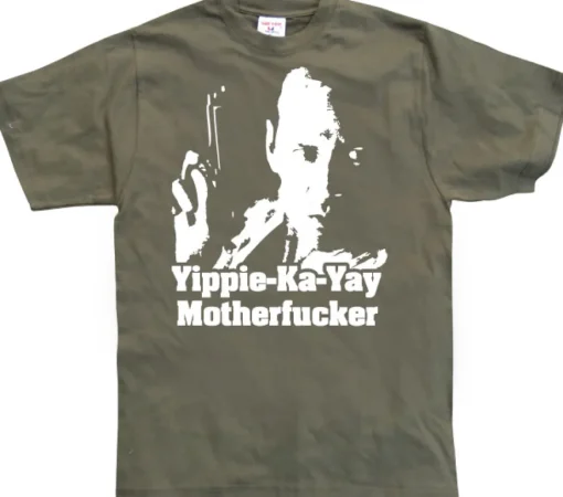 Yippe-Ka-Yay Motherfucker T-Shirt