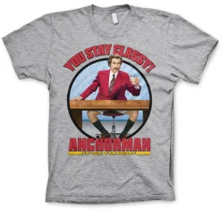 You Stay Classy T-Shirt