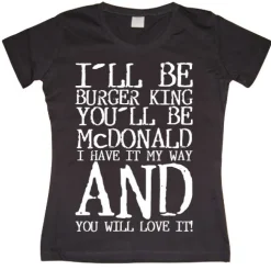 You Will Love It! Girly Tee