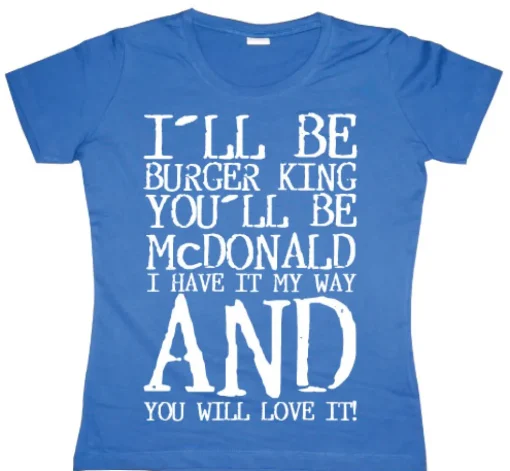 You Will Love It! Girly Tee