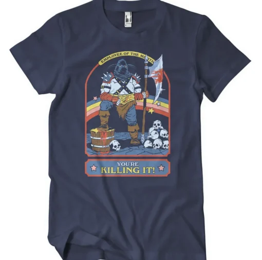 You're Killing It T-Shirt
