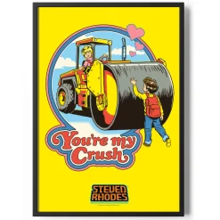 You're My Crush Poster Standard