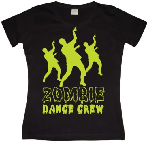 Zombie Dance Crew Girly T-shirt